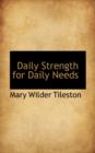 Daily Strength for Daily Needs - Book