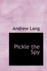 Pickle the Spy - Book