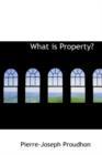 What Is Property? - Book