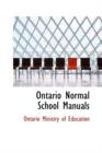 Ontario Normal School Manuals - Book