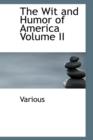 The Wit and Humor of America Volume II - Book