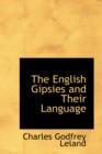 The English Gipsies and Their Language - Book
