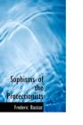 Sophisms of the Protectionists - Book