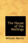 The House of the Wolfings - Book