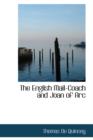 The English Mail-Coach and Joan of Arc - Book