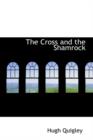 The Cross and the Shamrock - Book