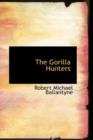 The Gorilla Hunters - Book