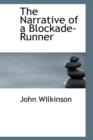 The Narrative of a Blockade-Runner - Book