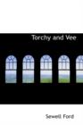 Torchy and Vee - Book