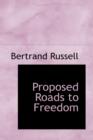 Proposed Roads to Freedom - Book