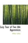 Lazy Tour of Two Idle Apprentices - Book