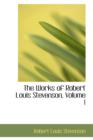 The Works of Robert Louis Stevenson, Volume 1 - Book