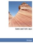 Game and Fish Laws - Book