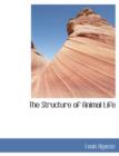 The Structure of Animal Life - Book