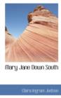 Mary Jane Down South - Book