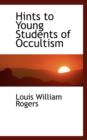 Hints to Young Students of Occultism - Book