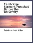 Cambridge Sermons Preached Before the University - Book