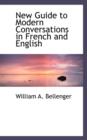 New Guide to Modern Conversations in French and English - Book