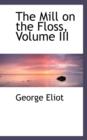 The Mill on the Floss, Volume III - Book