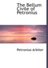 The Bellum Civile of Petronius - Book