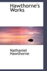 Hawthorne's Works - Book
