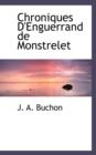 Chroniques D'Enguerrand de Monstrelet - Book