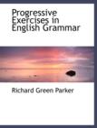 Progressive Exercises in English Grammar - Book