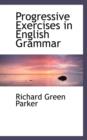 Progressive Exercises in English Grammar - Book