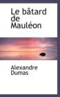 Le Bactard de Maulacon - Book