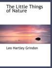 The Little Things of Nature - Book