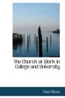 The Church at Work in College and University - Book