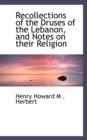 Recollections of the Druses of the Lebanon, and Notes on Their Religion - Book