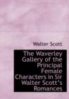 The Waverley Gallery of the Principal Female Characters in Sir Walter Scotta 's Romances - Book