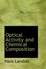 Optical Activity and Chemical Composition - Book