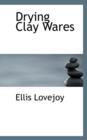Drying Clay Wares - Book