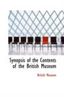 Synopsis of the Contents of the British Museum - Book