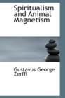 Spiritualism and Animal Magnetism - Book