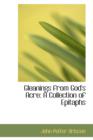 Gleanings from God's Acre : A Collection of Epitaphs - Book