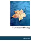 Art; A Ruskin Anthology - Book