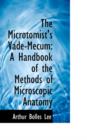 The Microtomist's Vade-Mecum : A Handbook of the Methods of Microscopic Anatomy - Book