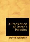 A Translation of Dante's Paradiso - Book