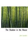 The Shadow in the House - Book