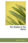 The Shadow in the House - Book