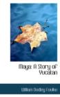 Maya : A Story of Yucatan - Book