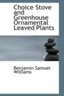 Choice Stove and Greenhouse Ornamental Leaved Plants - Book