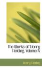 The Works of Henry Fielding, Volume IV - Book