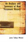 An Analysis and Summary of New Testament History - Book
