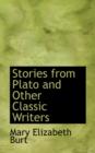 Stories from Plato and Other Classic Writers - Book