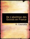 de L'Abolition Des Octrois En France - Book