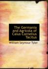 The Germania and Agricola of Caius Cornelius Tacitus - Book